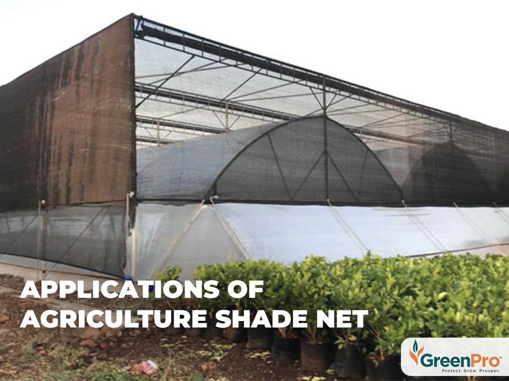 Applications Of Agriculture Shade Net